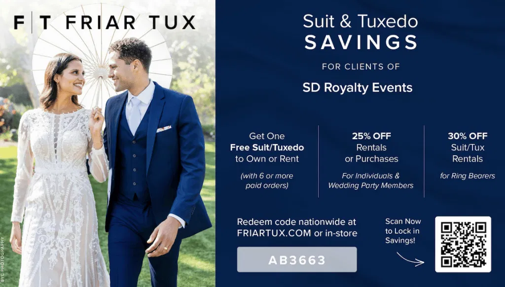 Friar Tux preferred vendor flyer showing a couple in formalwear, suit and tuxedo savings for SD Royalty Events clients, and a QR code for redemption details
